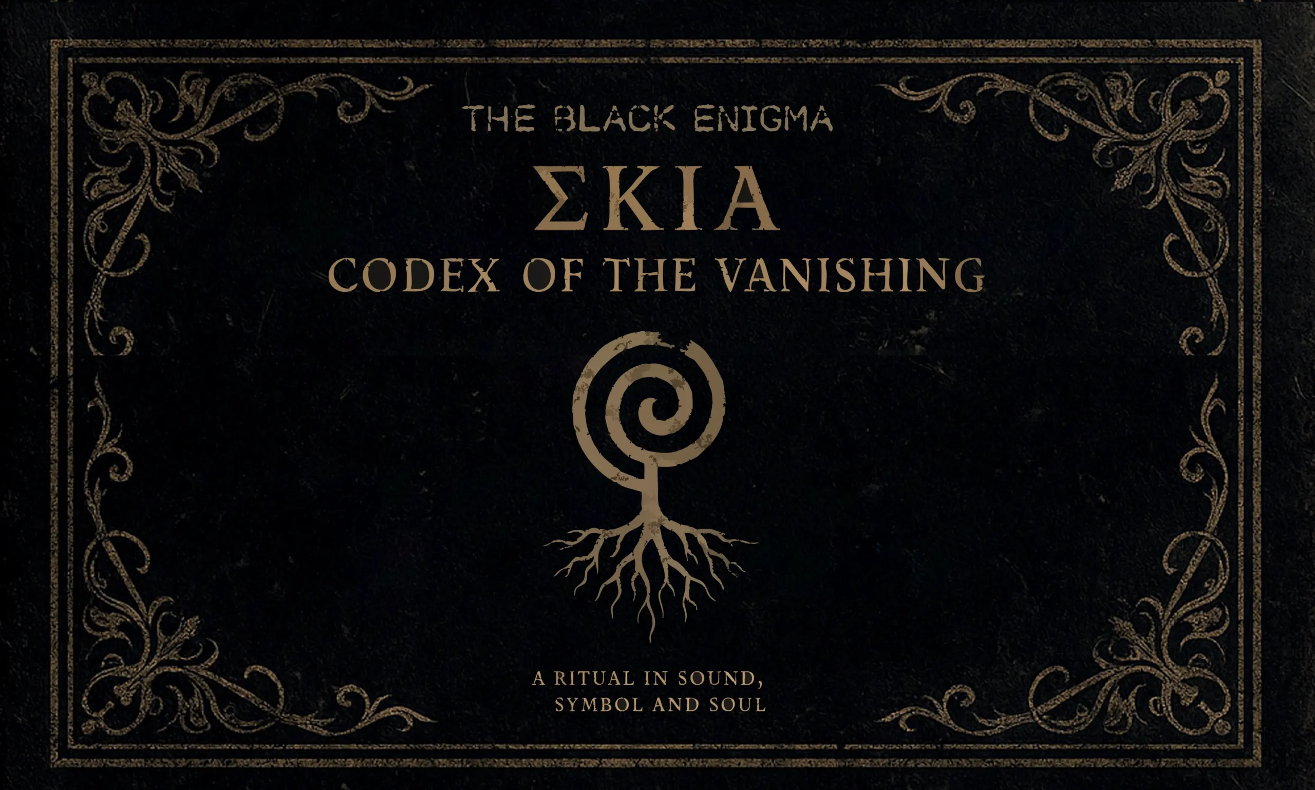 Codex of the Vanishing – The Black Enigma’s Sonic Grimoire